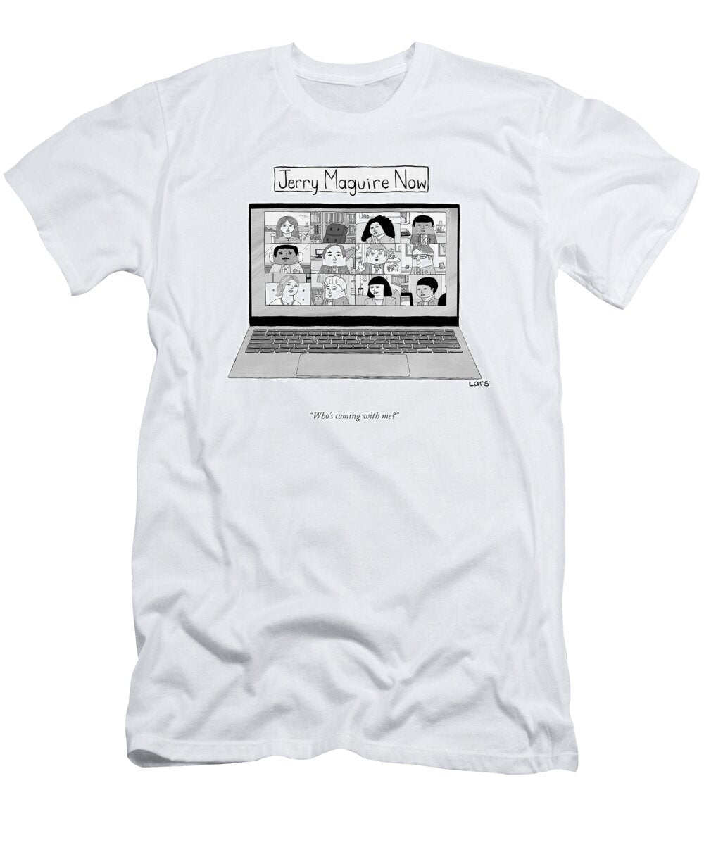 Whos Coming with Me Lars Kenseth T-Shirt