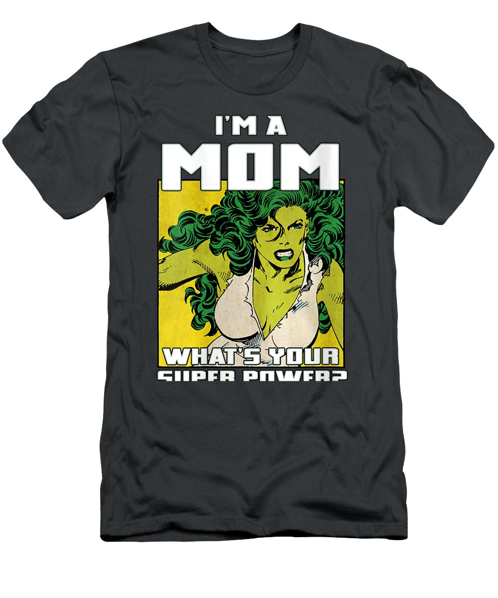 Womens Marvel Im a Mom Whats Your Superpower Shehulk Portrait Sapphq Evan T-Shirt
