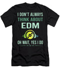 Yes I Do Edm Petrona Romero T-Shirt