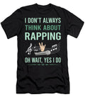 Yes I Do Rapping Rap Rapper Petrona Romero T-Shirt