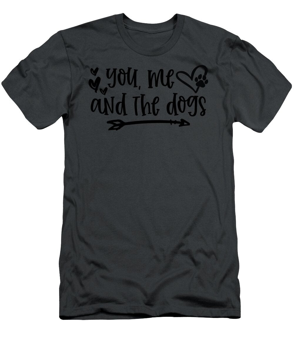 You Me and the Dog Anh Nguyen T-Shirt